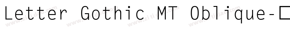 Letter Gothic MT Oblique字体转换